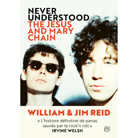 Never understood - The Jesus And Mary Chain