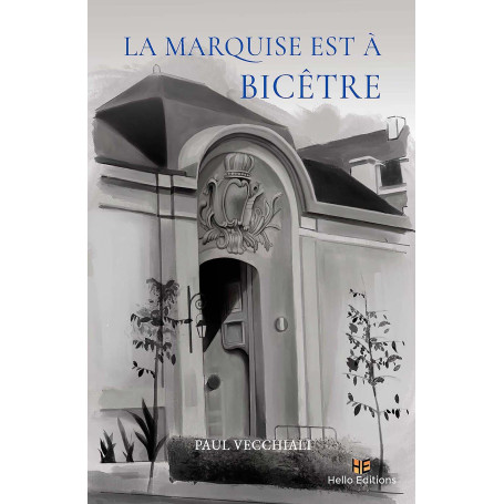 La marquise est à Bicêtre