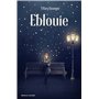 Eblouie