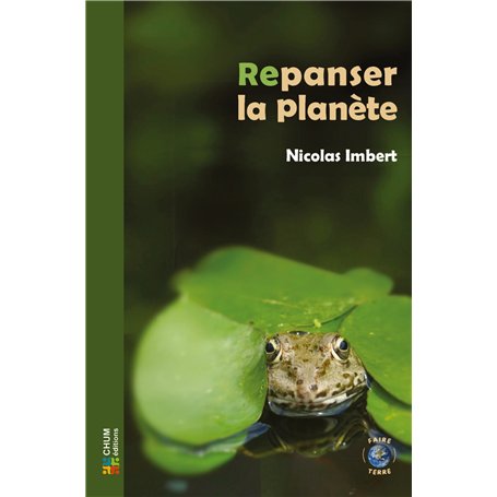Repanser la planète