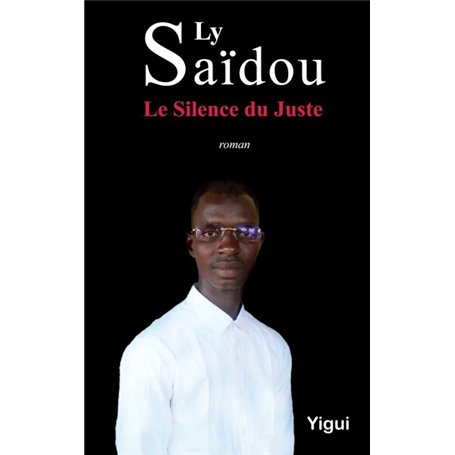 Le Silence du Juste