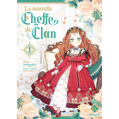 La Nouvelle Cheffe de clan - Tome 1