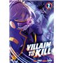 Villain to Kill - Tome 2