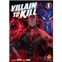 Villain to Kill - Tome 5