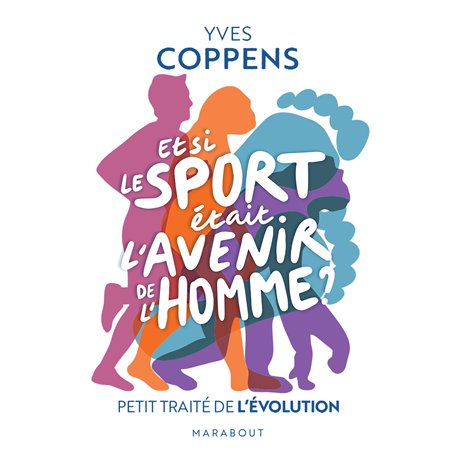Et si le sport était l'avenir de l'Homme ?