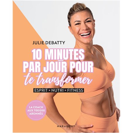 10 minutes par jour pour te transformer 16,54 €