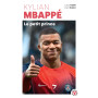 Kylian Mbappé - Le petit prince 7,34 €