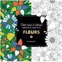 Le petit livre de coloriages - Fleurs