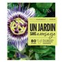Un jardin sans arrosage