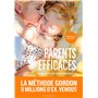 Parents efficaces - Nouvelle édition