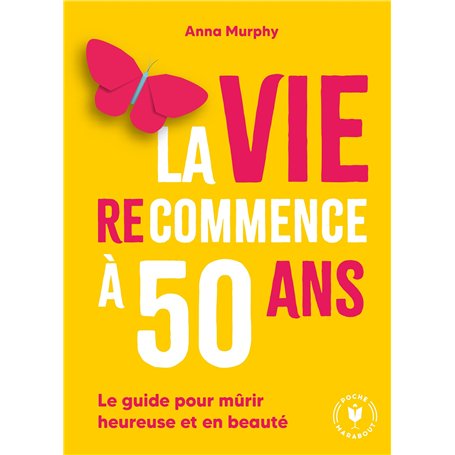 La vie (re)commence à 50 ans