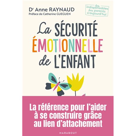La sécurité émotionnelle de l'enfant