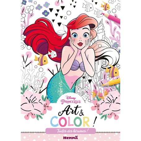 Disney Princesses - Art & Color ! - Toutes des héroïnes ! 5,82 €