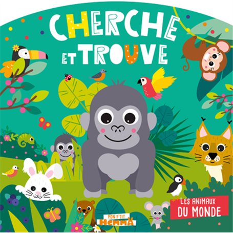 Mon P'tit Hemma - Cherche et trouve - Les animaux du monde