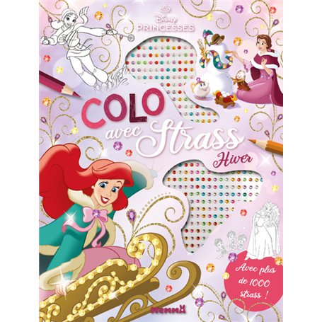Disney Princesses - Colo avec strass - Hiver - Avec plus de 1000 strass !