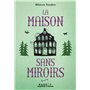 La Maison sans miroirs