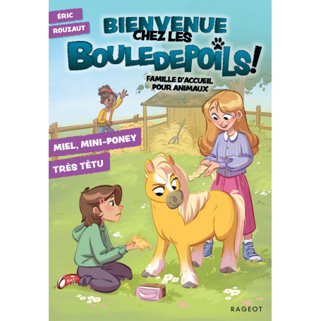 Bienvenue chez les Bouledepoils - Tome 4 - Miel