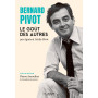 Bernard Pivot - Le Goût des autres
