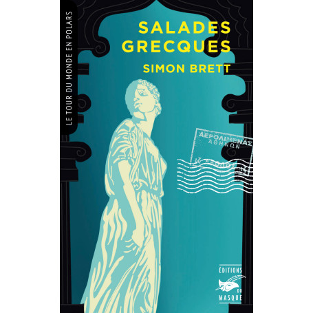 Salades grecques (Collection Tour du monde en polars)