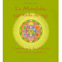 Le mandala symbole de vie - L'importance du Mandala dans notre quotidien 20,16 €