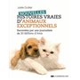 Nouvelles histoires vraies d'animaux exceptionnels 17,61 €