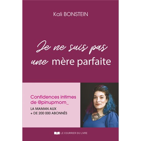 Je ne suis pas une mère parfaite - Confidences intimes de @pinupmom_