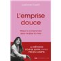 L'Emprise Douce