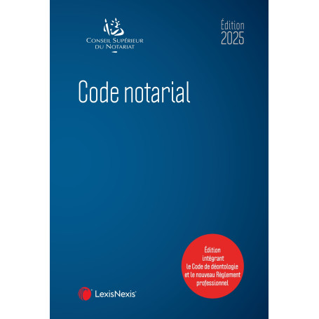 Code notarial 2025