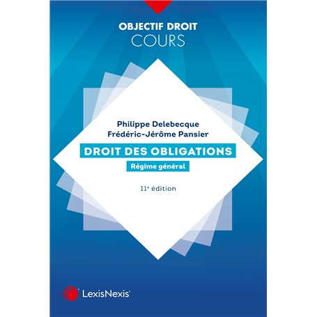 Droit des obligations - Régime général