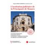 L'INSTITUTION JUDICIAIRE DE LA PRINCIPAUTE DE MONACO