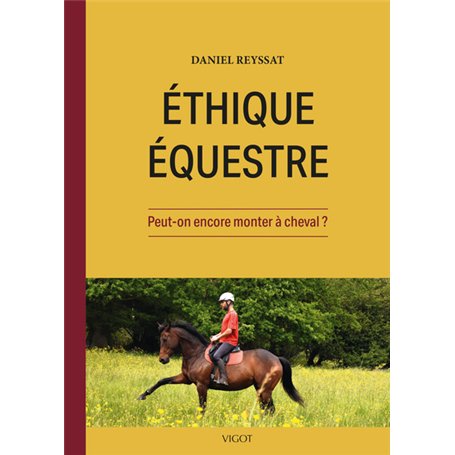 Ethique équestre : Peut-on encore monter à cheval ?