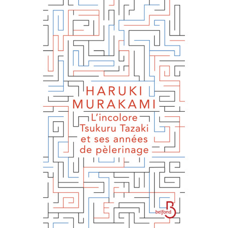 L'incolore Tsukuru Tazaki et ses années de pèlerinage