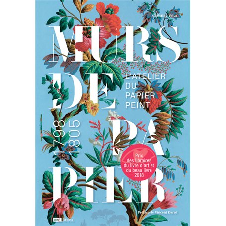 Murs de papier. L'atelier du papier peint 1798/1805 41,10 €