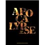 Apocalypse - Hier et demain - Catalogue de l'exposition