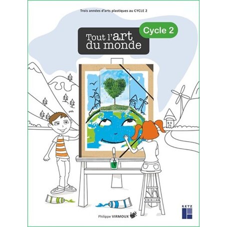 Tout l'art du monde cycle 2 + téléchargement