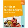 Dictées et histoires des arts autour du monde CE2 + ressources numériques