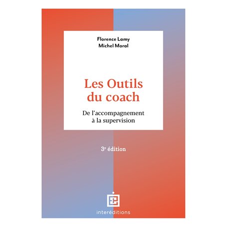 Les outils du coach - 3e éd.