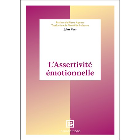 L'Assertivité émotionnelle