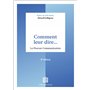 Comment leur dire... La Process Communication - 3e éd.