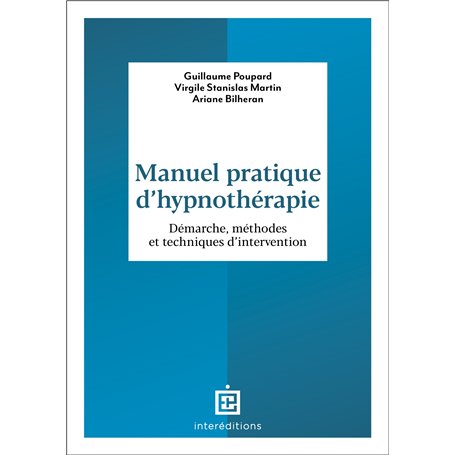 Manuel pratique d'hypnothérapie