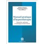 Manuel pratique d'hypnothérapie