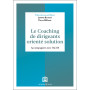 Le coaching de dirigeants orienté solution