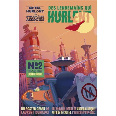 Des lendemains qui hurlent N°2 - Livre dépliant 1985 - 1995