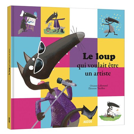 Le loup qui voulait être un artiste