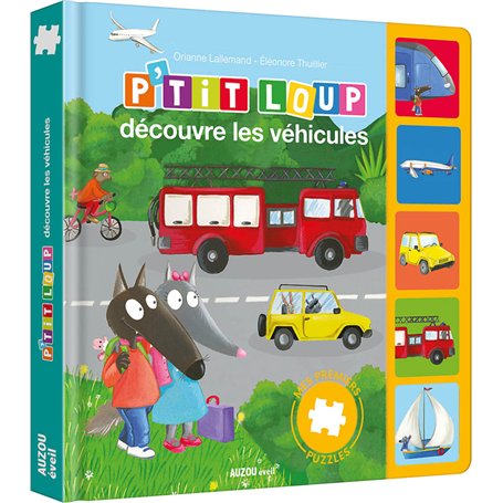Mes premiers puzzles - P'tit Loup découvre les véhicules