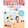 Mes 500 autocollants danse - Mes tout premiers autocollants