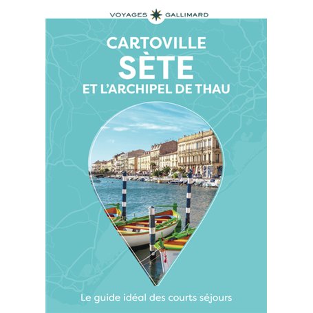 Sète et l'Archipel de Thau 9,77 €