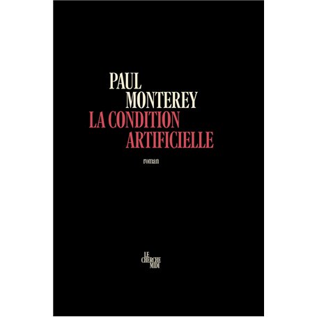 La Condition artificielle