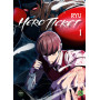 Hero Ticket - Tome 1
