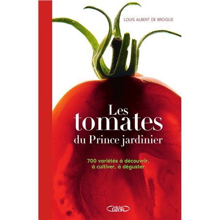 Les Tomates du prince jardinier